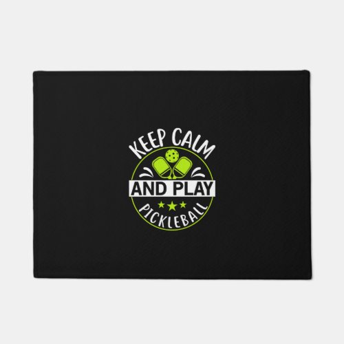 Keep Calm and Play Pickleball Doormat