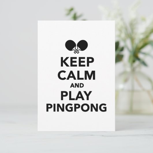 Keep calm and play Ping Pong (Standing Front)