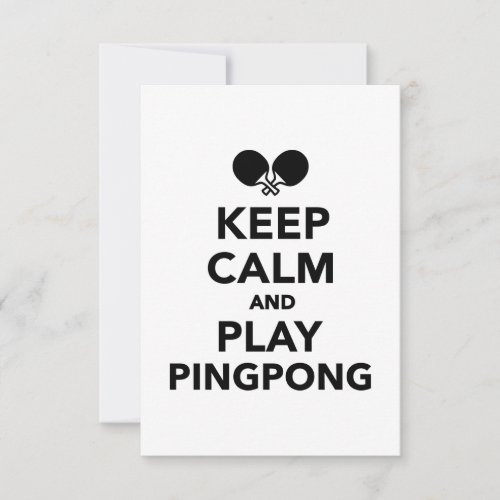 Keep calm and play Ping Pong Invite
