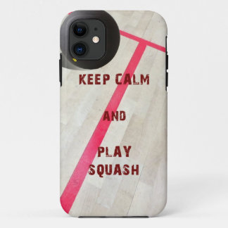 Keep Calm and Play Squash iPhone 11 Case