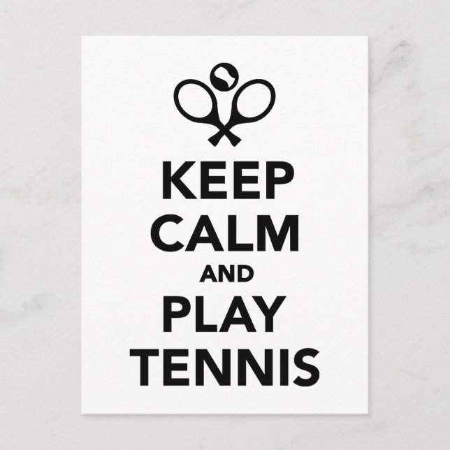 Keep calm and play Tennis Postcard (Front)