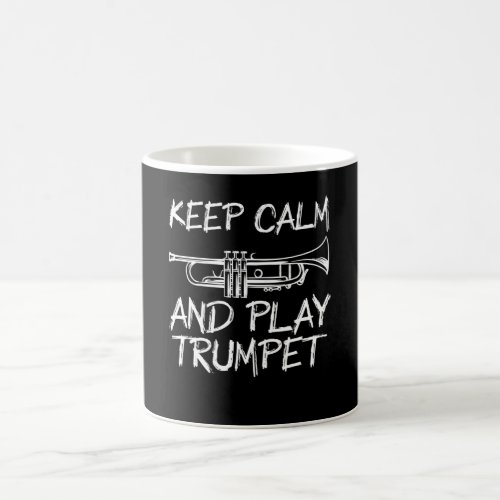 keep calm and play trumpet coffee mug