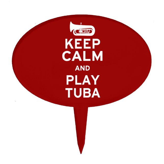Keep Calm and Play Tuba Cake Topper (Front)