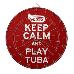 Keep Calm and Play Tuba Dart Board