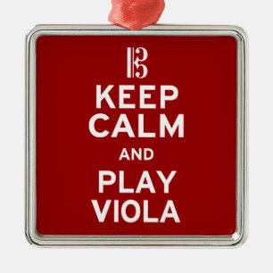 Keep Calm and Play Viola Metal Ornament