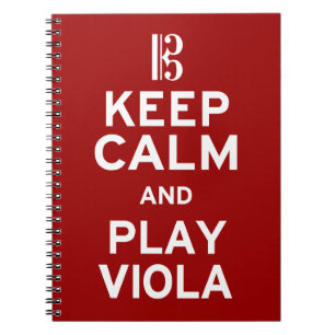 Keep Calm and Play Viola Notebook