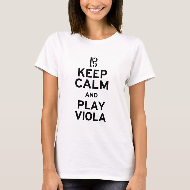 Keep Calm and Play Viola T-Shirt (Front)