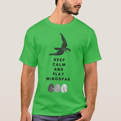 Keep calm and play wingspan T_Shirt