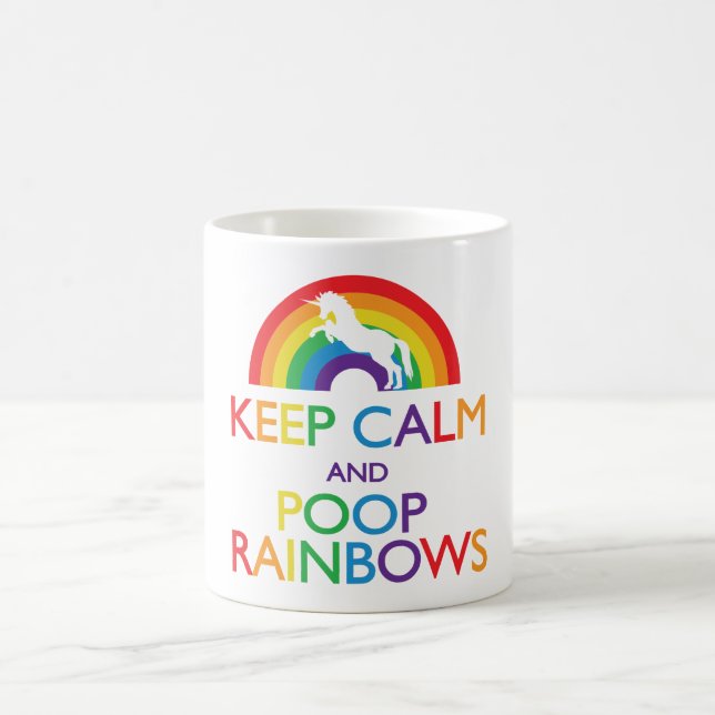 Keep Calm and Poop Rainbows Unicorn Coffee Mug (Center)