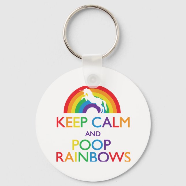 Keep Calm and Poop Rainbows Unicorn Keychain (Front)