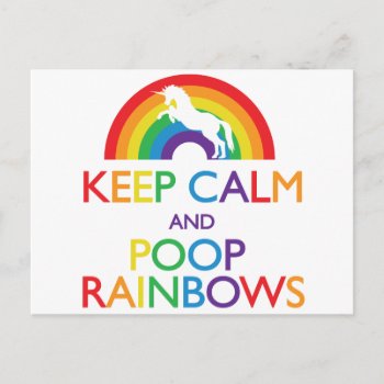 Keep Calm And Poop Rainbows Unicorn Postcard by ParadiseCity at Zazzle