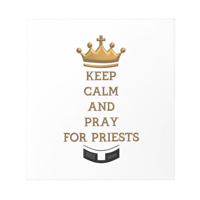 Keep Calm and Pray for Priests Notepad (Front)
