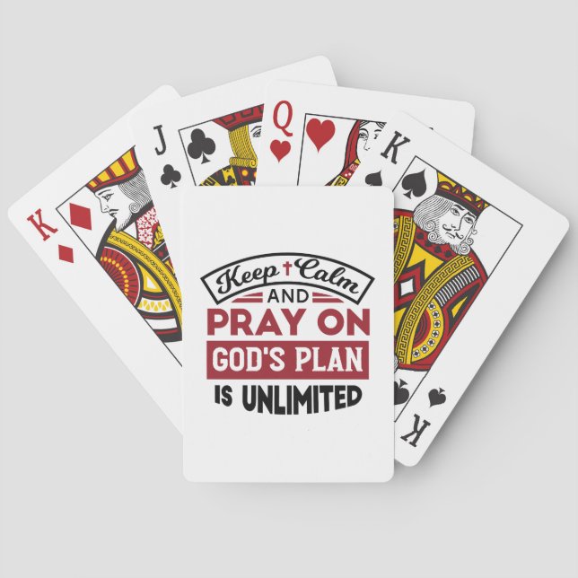 Keep Calm and Pray God's Plan Is Unlimited Quote Poker Cards (Back)