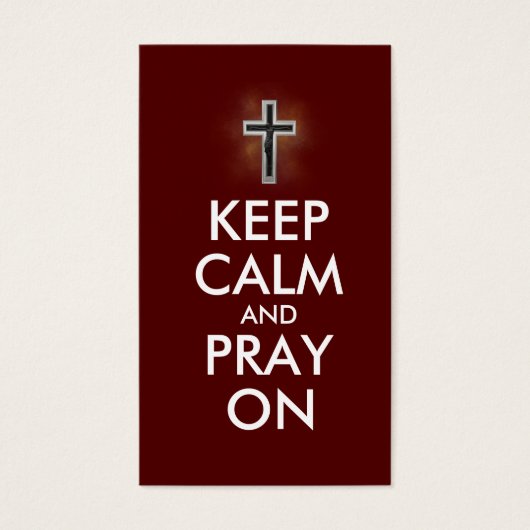 Keep calm and pray on (Front)
