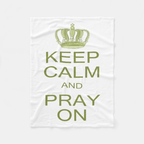 Keep Calm and Pray On Large Royal Decree Fleece Blanket