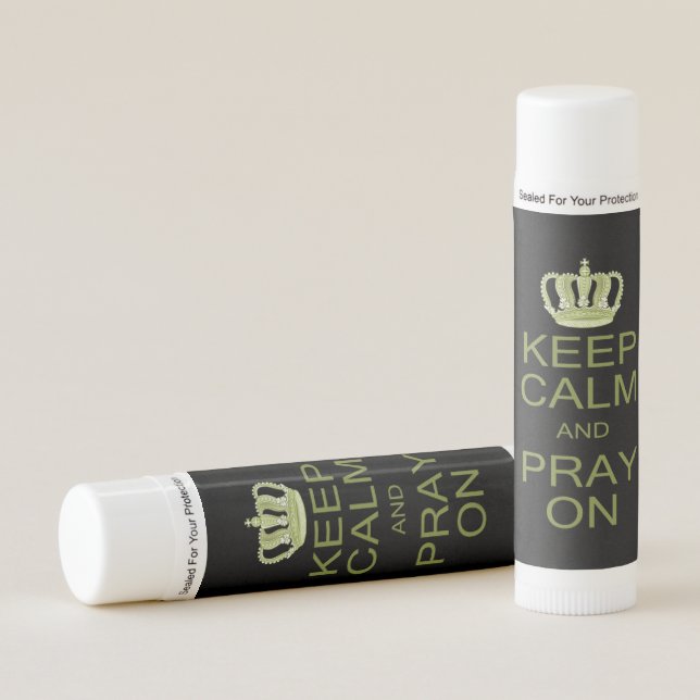 Keep Calm and Pray On Large Royal Decree Lip Balm (Front)