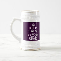 Keep Calm 'and' Proofread (adn) (in any color)