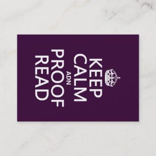 Keep Calm 'and' Proofread (adn) (in any color) Business Card