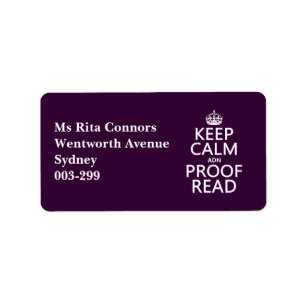 Keep Calm 'and' Proofread (adn) (in any color) Label
