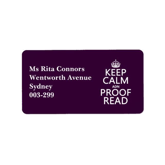 Keep Calm 'and' Proofread (adn) (in any color) Label (Front)