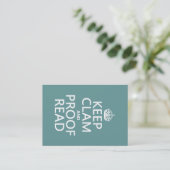 Keep Calm and Proofread (clam) (any color) Business Card (Standing Front)