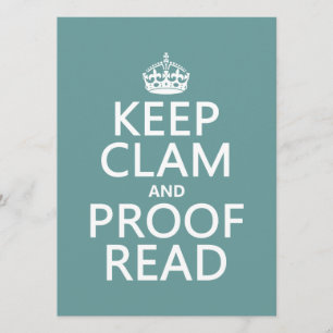 Keep Calm and Proofread (clam) (any color) Invitation