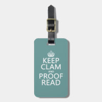 Keep Calm and Proofread (clam) (any color)