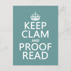 Keep Calm and Proofread (clam) (any color) Postcard