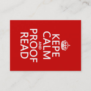 Keep Calm and Proofread (kepe) (in any color) Business Card