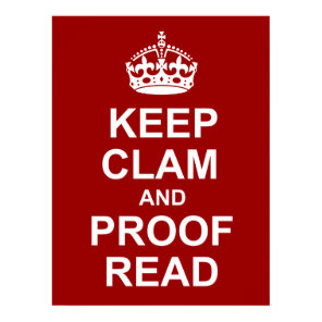 Keep Calm and Proofread Poster