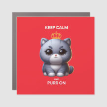 Keep Calm and Purr On Magnet