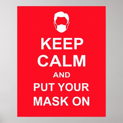 Keep Calm And Put Your Mask On Printable Poster