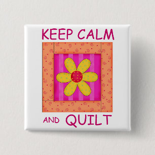 Keep Calm and Quilt Applique Flower Block Button