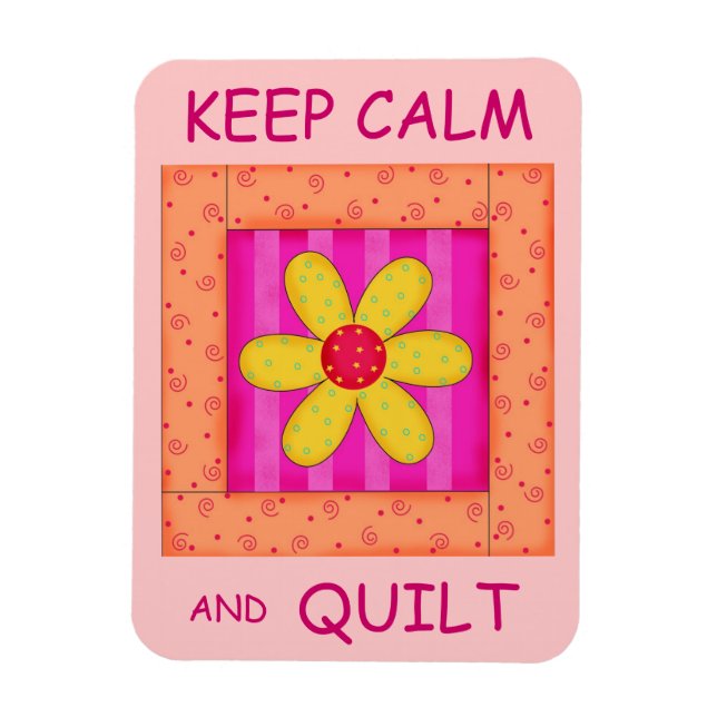 Keep Calm and Quilt Applique Flower Block Magnet (Vertical)