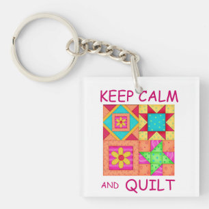 Keep Calm and Quilt Colorful Patchwork Blocks Keychain