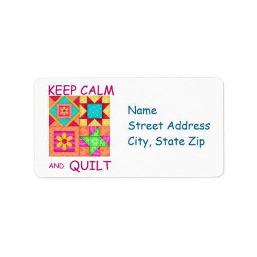 Keep Calm and Quilt Colorful Patchwork Blocks Label