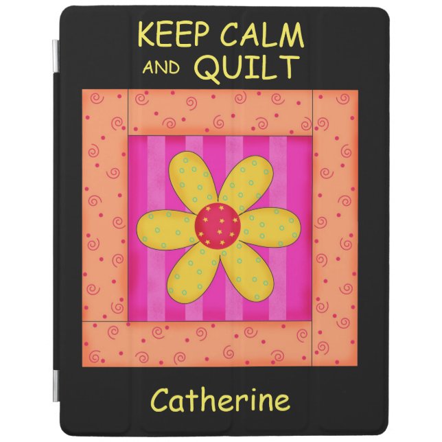 Keep Calm and Quilt Flower Name Personalized iPad Smart Cover (Front)