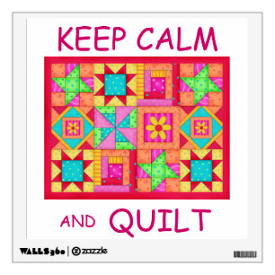 Keep Calm and Quilt Multi Block Patchwork Quilt Wall Sticker