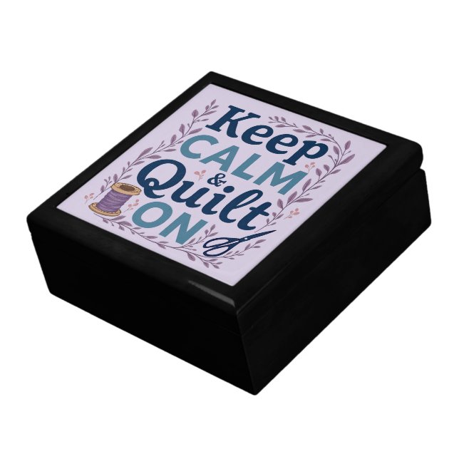 Keep Calm and Quilt On Vintage Sewing Lover Design Gift Box (Side)