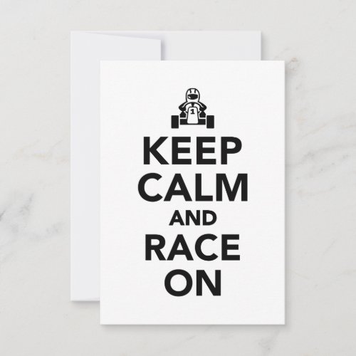 Keep calm and race on