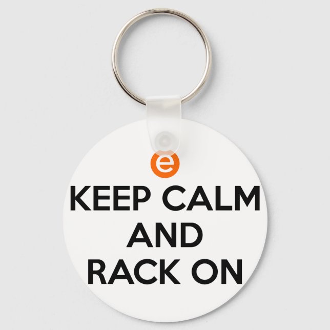 Keep Calm and Rack On Keychain (Front)