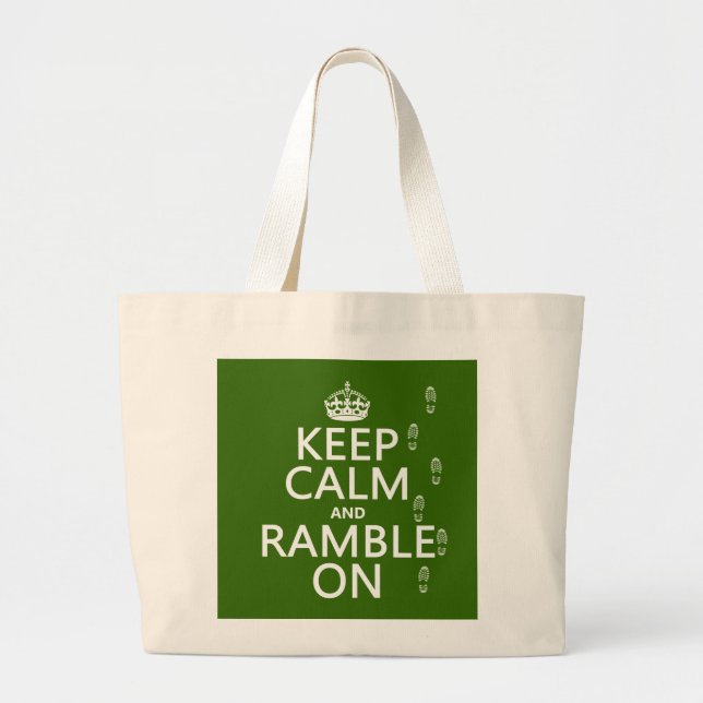 Keep Calm and Ramble On Large Tote Bag (Front)