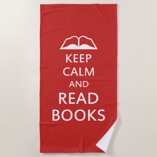 Keep calm and read books beach towel