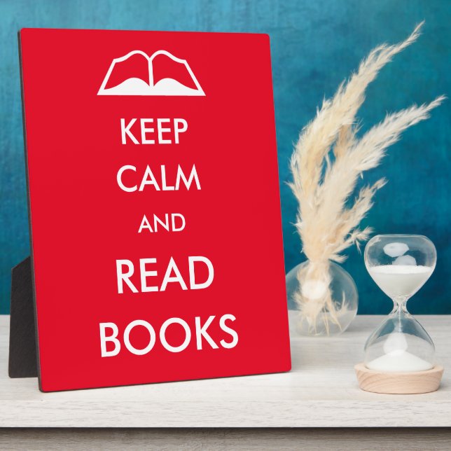 Keep calm and read books plaque (Side)
