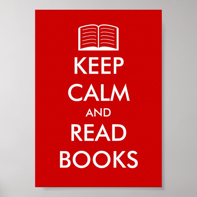 Keep calm and read books poster for book lovers (Front)