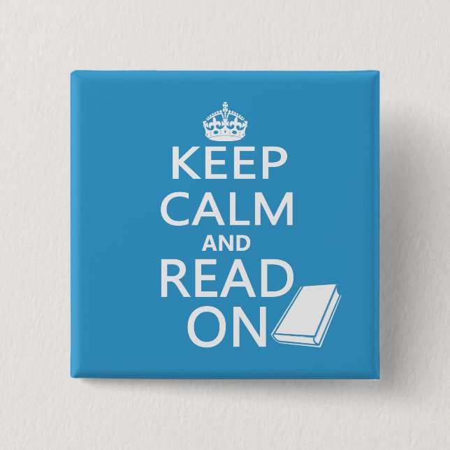 Keep Calm and Read On Button (Front)