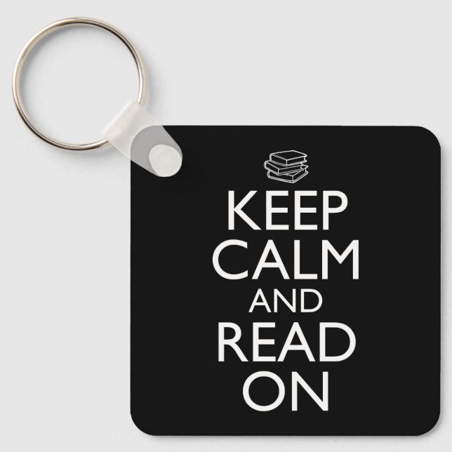 Keep Calm And Read On Keychain (Front)