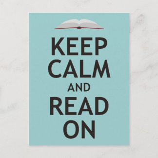 Keep Calm and Read On Postcard