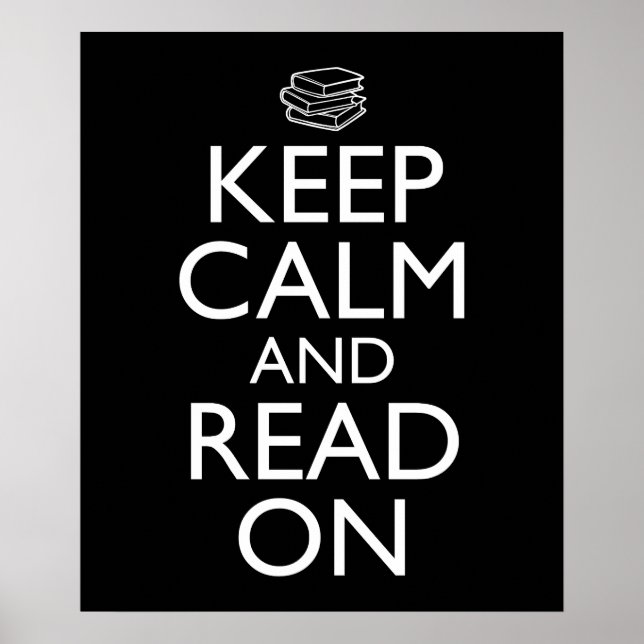 Keep Calm And Read On Poster (Front)