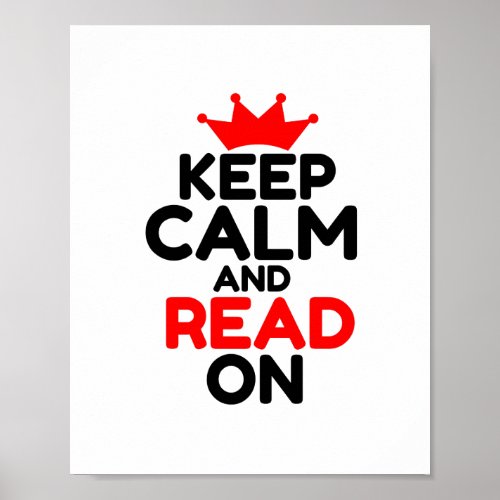 KEEP CALM AND READ ON POSTER